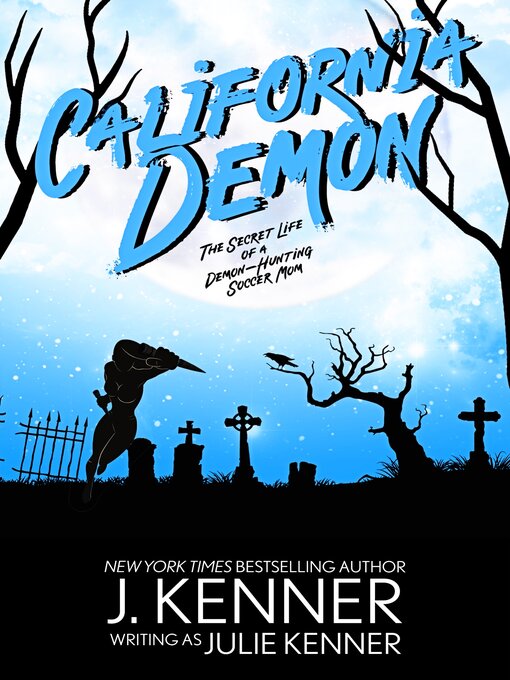 Title details for California Demon by Julie Kenner - Available